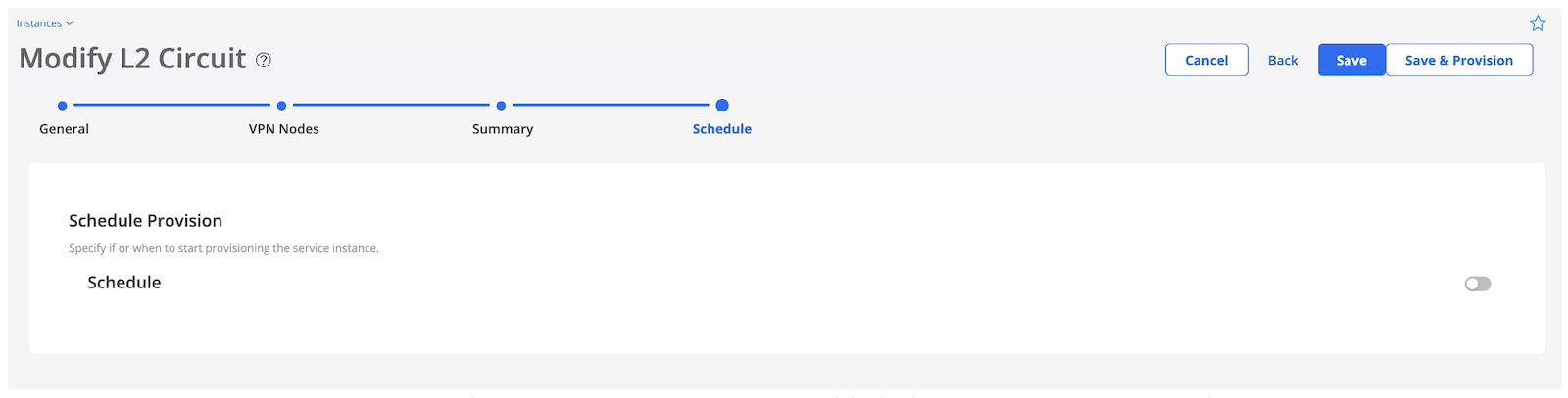 Hit "Save & Provision" to publish the L2Circuit service order